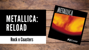 Unleashing the Fury: A Captivating Review of Metallica’s Seventh Album, “ReLoad”